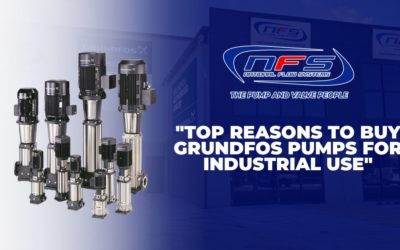 Top Reasons to Buy Grundfos Pumps for Industrial Use